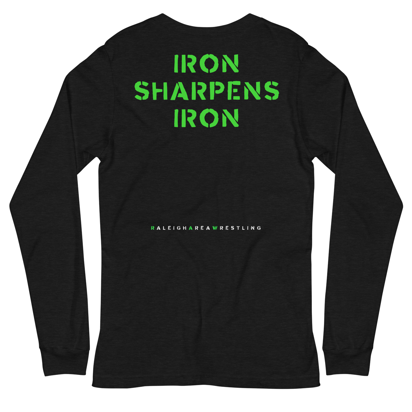 RAW Iron Sharpens Iron Long Sleeve Tee