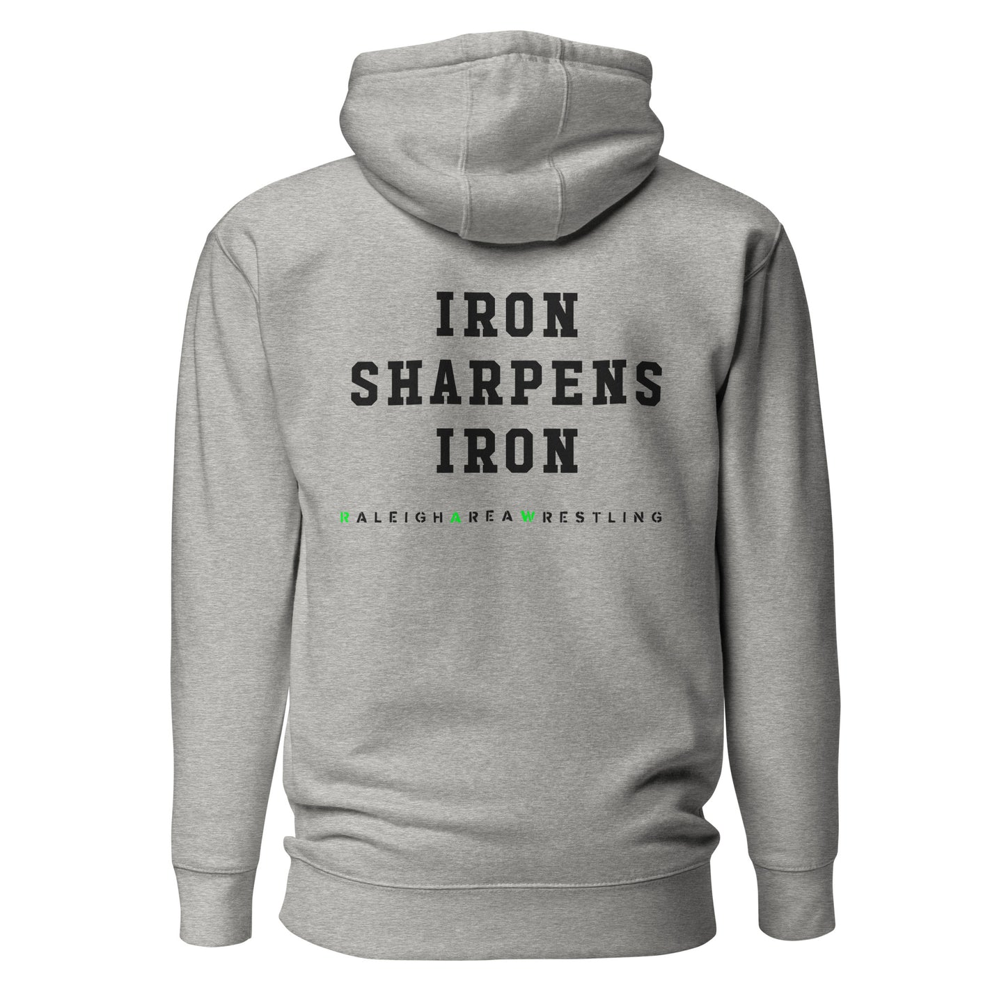 RAW Iron Sharpens Iron Unisex Hoodie